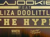 Wookie “The Hype” Eliza Doolittle
