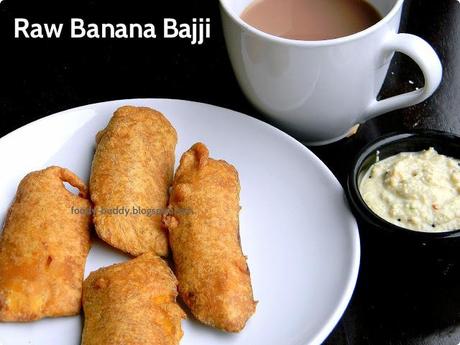 Vazhakkai Bajji / Raw Banana Bhajji / Bajji Recipes
