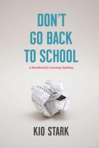 cover of Don't Go Back to School by Kio Stark