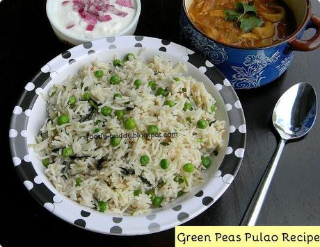 Peas Pulao Recipe / Matar Pulao / How to Make Peas Pulao