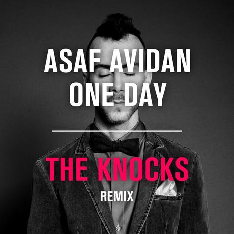  Asaf Avidan   One Day (The Knocks Remix)