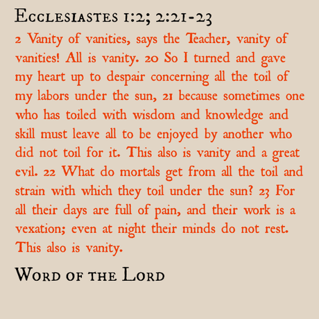 Ecclesiastes 1:2; 2:21-23