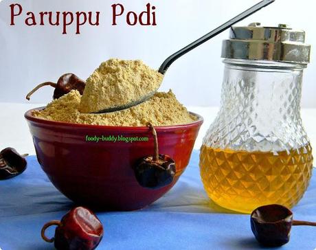 Paruppu Podi / How to make Paruppu Podi / Lentil Powder
