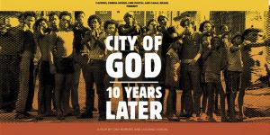 City of God - 10 Years Later poster