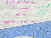Confessions Single Woman: Grateful Supports Dreams.