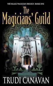 Black Magician Trilogy: Magicians' Guild