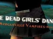 Review Dead Girls Dance (Morganville Vampires Book Rachel Caine