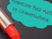 Maybelline Bold Matte Lipstick Review "MAT