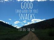 Good (and You) Travel Snacks