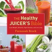 Book Review The Healthy Juicer’s Bible