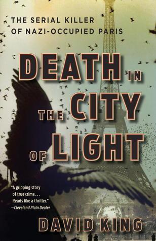 cover of Death in the City of Light by David King