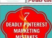 Deadly Pinterest Marketing Mistakes Avoid