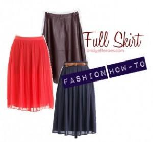 How to Wear a full skirt 
