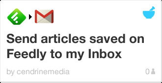 IFTTT Recipe: Send articles saved on Feedly to my Inbox