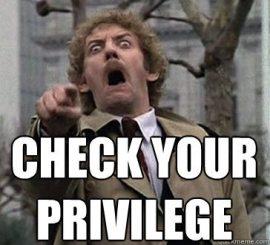 check your privilege