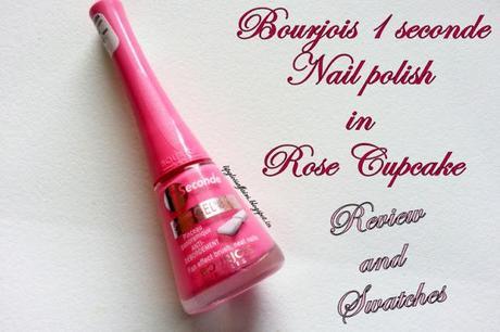 ♥ Bourjois 1 Seconde Nail Polish in Rose Cupcake Review and Swatches ♥