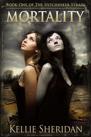 Mortality (The Hitchhiker Strain, #1)
