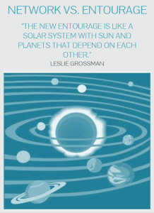 Network vs Entourage