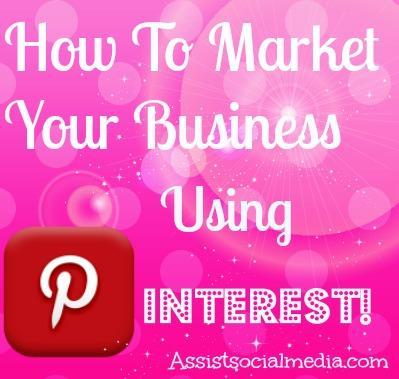 use Pinterest to market your business