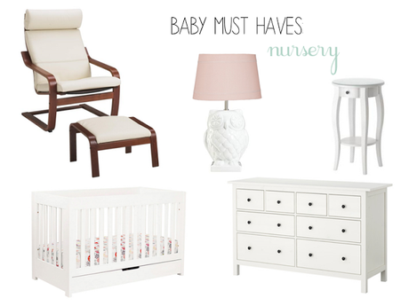 Baby Must Haves: Nursery