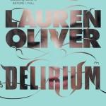 Delirium ( Delirium #1)  by Lauren Oliver