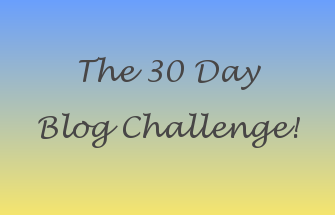 30 Day Blog Challenge Day 29