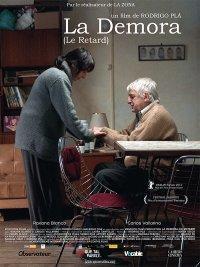 140. Uruguayan director Rodrigo Plá’s “La Demora” (The Delay) (2012): Meaningful and mature cinema that has universal relevance