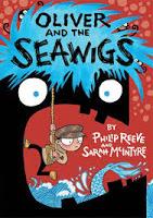 Review: Oliver and the Seawigs by Philip Reeve, illustrated by Sarah McIntyre