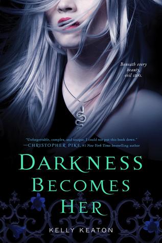 Darkness Becomes Her by Kelly Keaton