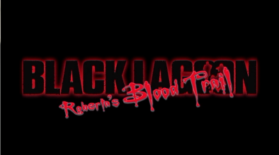 Black Lagoon: Roberta's Blood Trail