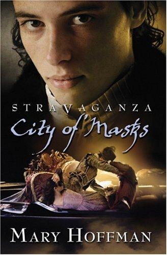 City of Masks, Stravaganza #1 - Mary Hoffman
