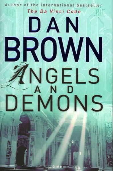 Angels and Demons - Dan Brown