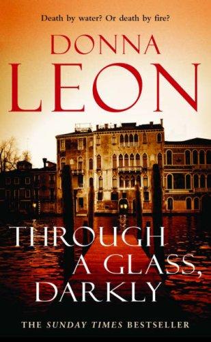 Through a glass, darkly - Donna Leon