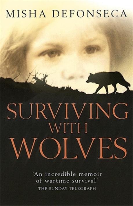 Surviving with wolves - Misha Defonseca