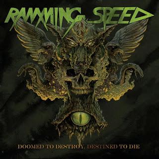 Ramming Speed – Doomed To Destroy, Destined To Die