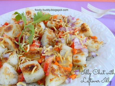 Idly Chaat | Chaat With Leftover Idly | Indian Tea Time Snack