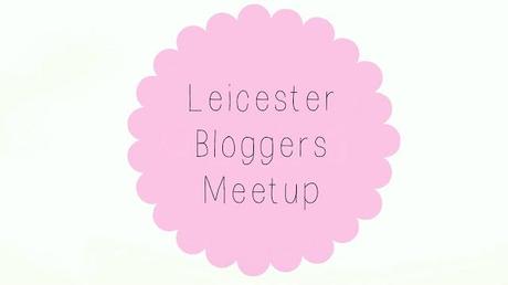 Leicester Blogger Meetup Anyone?