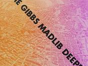 Freddie Gibbs Madlib “Deeper”