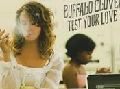 Buffalo Clover Test Your Love