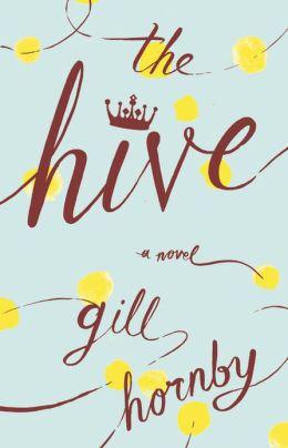 New Release Saturday: The Hive by Gill Hornby