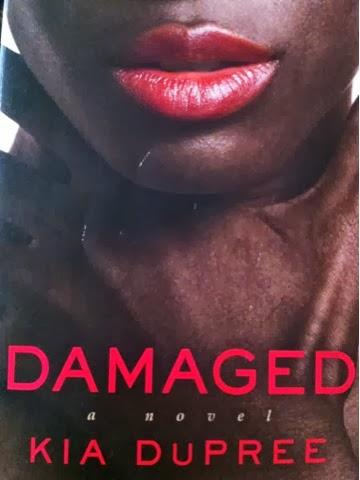 HearSay Book of the Month- DAMAGED by Kia Dupree