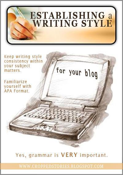 ESTABLISHING A WRITING STYLE FOR YOUR BLOG