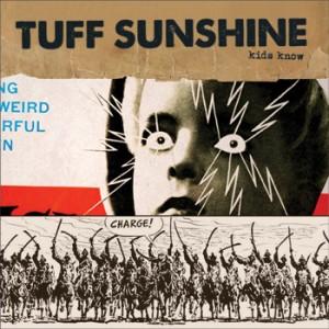 a2842313988 2 300x300 Tuff Sunshine  Kids Know EP