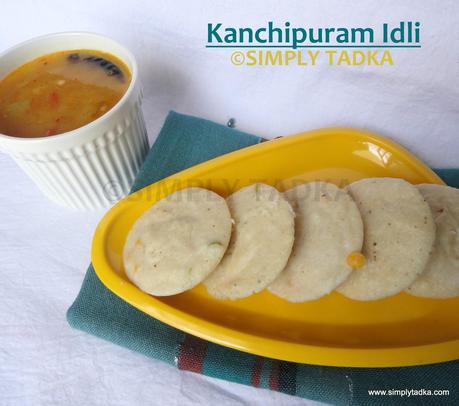 Kanchipuram Idli