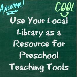 Use Your Local Library as a Resource for Preschool Teaching Tools