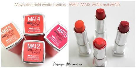 Maybelline Bold Matte Lipsticks (MAT2, MAT3, MAT4 and MAT5)