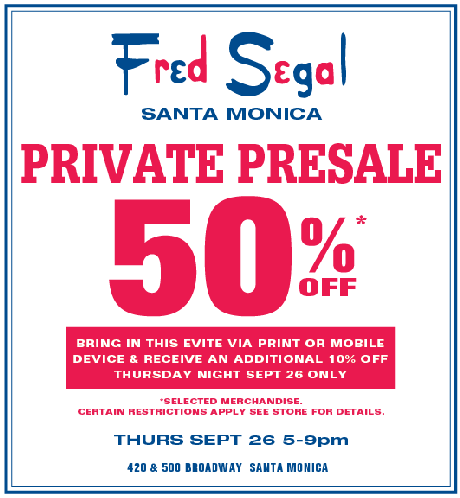 SHOPPING LOS ANGELES: Fred Segal's Pre-Sale Shopping Event
