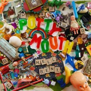 Potty Mouth Hell Bent artworks 000055100348 84w9tt crop 300x300 Potty Mouth Hell Bent