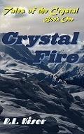 Crystal Fire