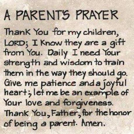 A Parent’s Prayer #parenting #family #prayer